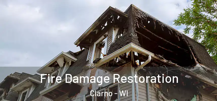  Fire Damage Restoration Clarno - WI
