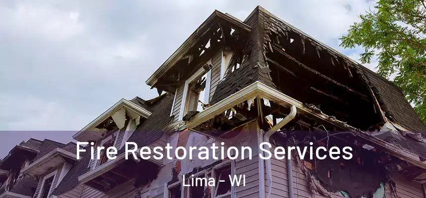  Fire Restoration Services Lima - WI