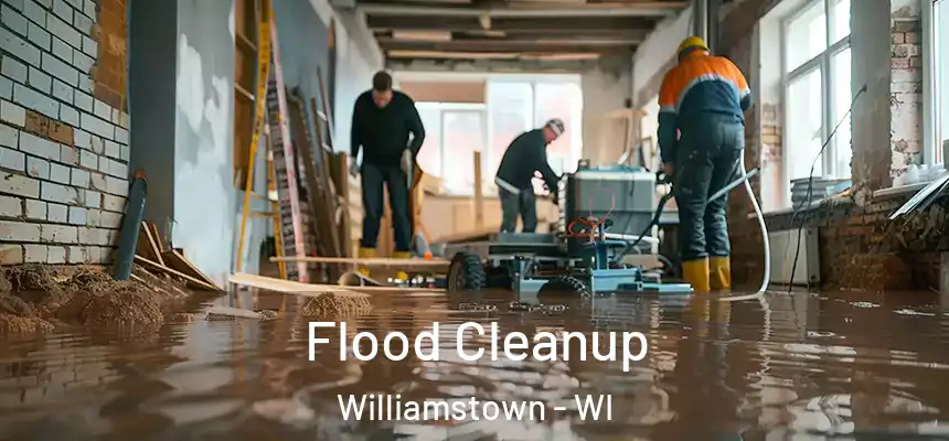 Flood Cleanup Williamstown - WI