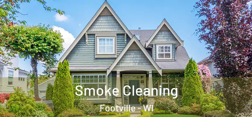  Smoke Cleaning Footville - WI