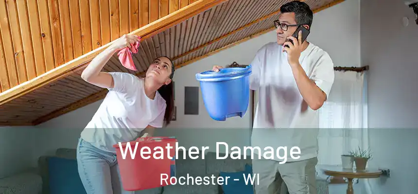  Weather Damage Rochester - WI